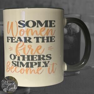 Fear the Fire White and Black Mug
